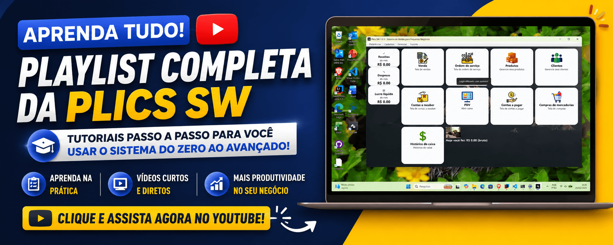 Assista à playlist completa de tutoriais do Plics SW no YouTube